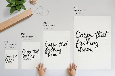 Poster rezistent pentru perete Font negru pe fundal alb cu un slogan motivațional
