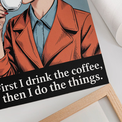 Poster rezistent pentru perete Femeie retro cu litere motivaționale de cafea