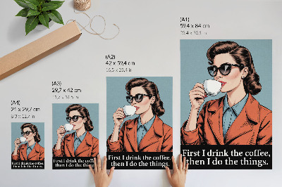 Poster rezistent pentru perete Femeie retro cu litere motivaționale de cafea