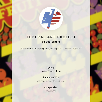 Poster rezistent pentru perete Magazinul de fructe (1936) – de Federal Art Project